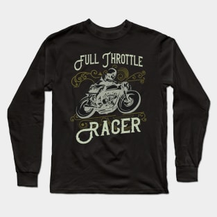 Full Throttle Racer Vintage Biker Long Sleeve T-Shirt